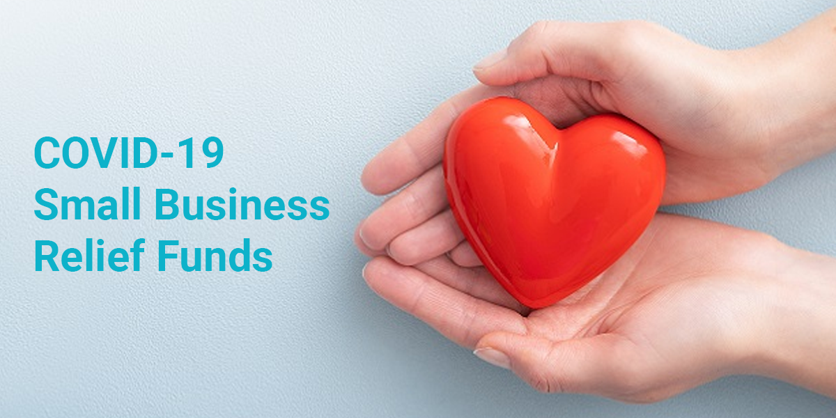 COVID-19 Small Business Grants and Relief Funds